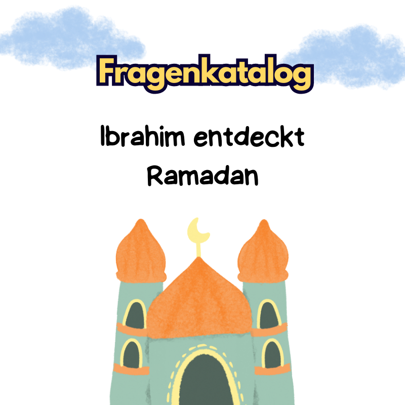 Hörbuch: Ibrahim endeckt den Ramadan